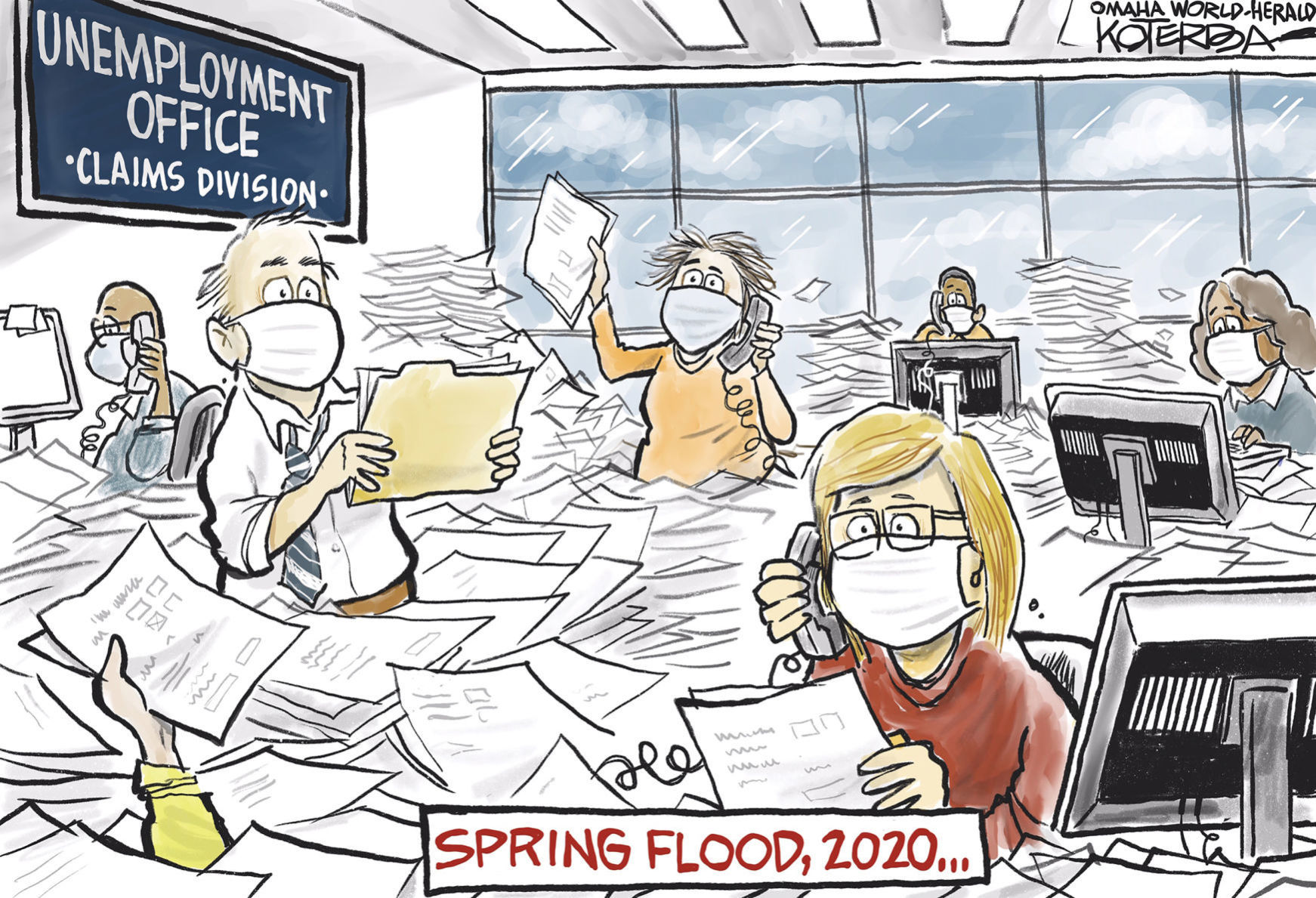 Flooded with Unemployment Claims by Jeff Koterba, Omaha World Herald, NE